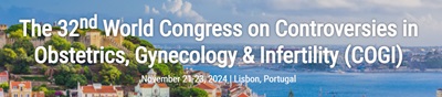 32nd World Congress on Controversies in Obstetrics, Gynecology and Infertility